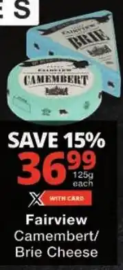 Checkers Fairview Camembert/ Brie Cheese offer