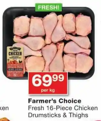 Checkers Farmer's Choice Fresh Chicken Drumsticks & Thighs offer