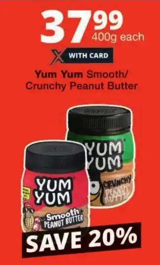 Checkers Yum Yum Smooth/ Crunchy Peanut Butter offer