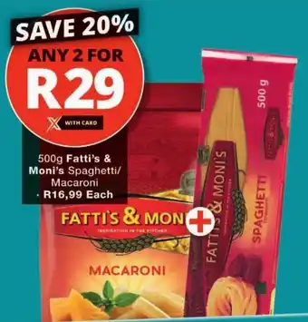 Checkers Fatti's & Moni's Spaghetti/ Macaroni offer