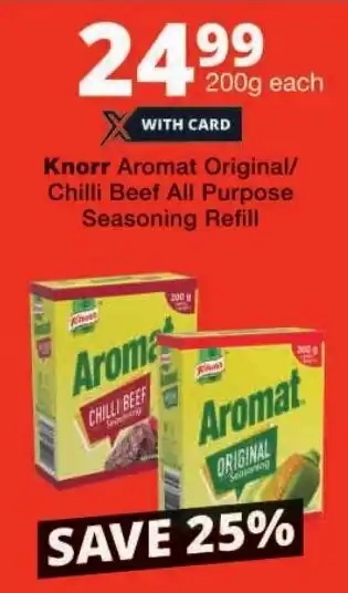 Checkers Knorr Aromat Original/ Chilli Beef All Purpose Seasoning Refill offer