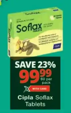 Checkers Cipla Soflax Tablets offer