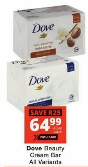 Checkers Dove Beauty Cream Bar All Variants offer