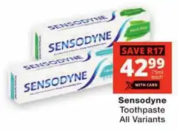 Checkers Sensodyne Toothpaste All Variants offer