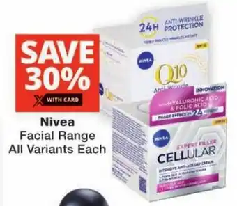 Checkers Nivea Facial Range All Variants Each offer