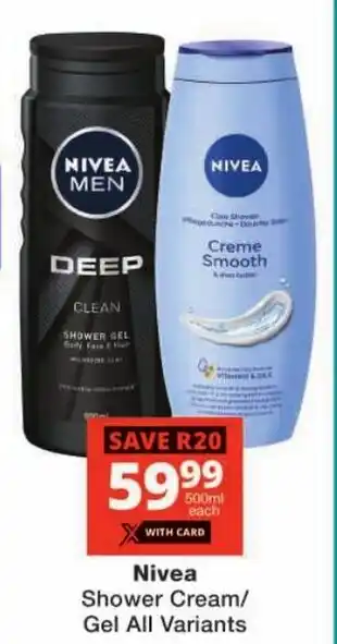 Checkers Nivea Shower Cream/ Gel All Variants offer