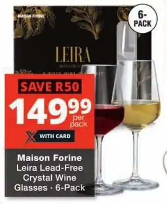 Checkers Maison Forine Leira Lead-Free Crystal Wine Glasses offer