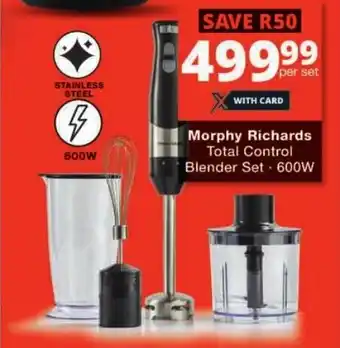 Checkers Morphy Richards Total Control Blender Set offer