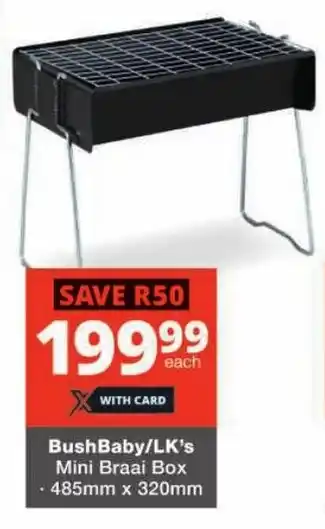 Checkers BushBaby/LK's Mini Braai Box offer