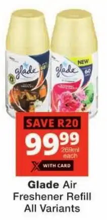 Checkers Glade Air Freshener Refill All Variants offer