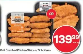 Pick n Pay PnP Crumbed Chicken Strips or Schnitzels offer