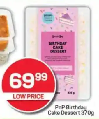 Pick n Pay PnP Birthday Cake Dessert offer