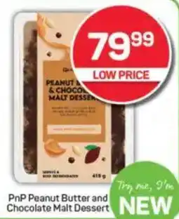 Pick n Pay PnP Peanut Butter and Chocolate Malt Dessert offer