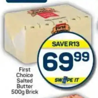 Pick n Pay First Choice Salted Butter Brick offer