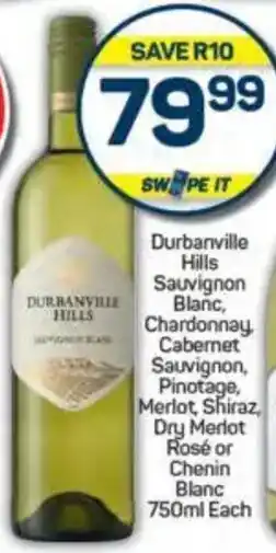 Pick n Pay Durbanville Hills Sauvignon Blanc, Chardonnay Cabernet Sauvignon, Pinotage, Merlot, Shiraz, Dry Merlot Rosé or Chenin Blanc offer