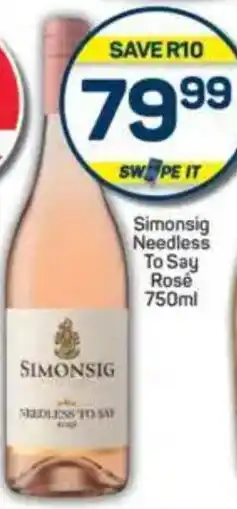 Pick n Pay Simonsig Needless To Say Rosé offer