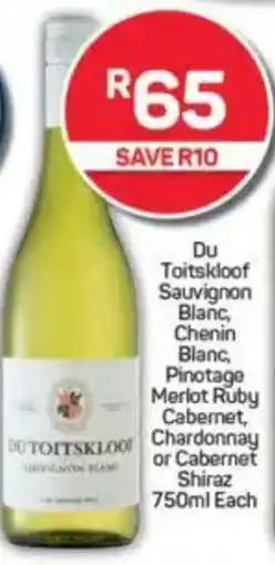 Pick n Pay Du Toitskloof Sauvignon Blanc, Chenin Blanc, Pinotage Merlot Ruby Cabernet, Chardonnay or Cabernet Shiraz offer