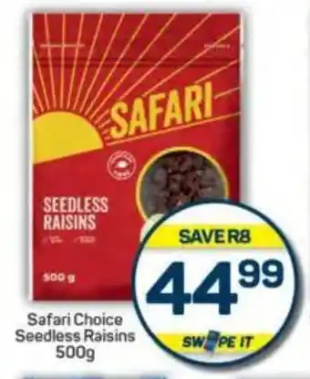 Pick n Pay Safari Choice Seedless Raisins offer