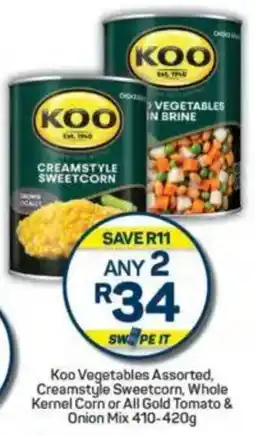 Pick n Pay Koo Vegetables Assorted, Creamstyle Sweetcorn, Whole Kernel Corn or All Gold Tomato & Onion Mix offer