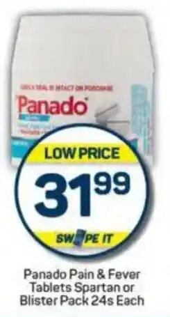 Pick n Pay Panado Pain & Fever Tablets Spartan or Blister Pack offer