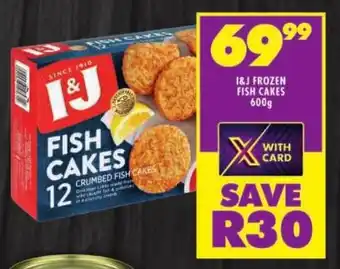 Shoprite I&J frozen fish cakes offer