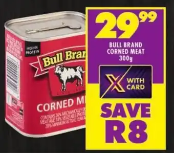 Shoprite Bull brand corned meat offer