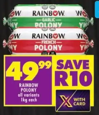 Shoprite Rainbow polony all variants offer