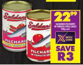 Shoprite Saldanha pilchards in tomato/chilli sauce offer