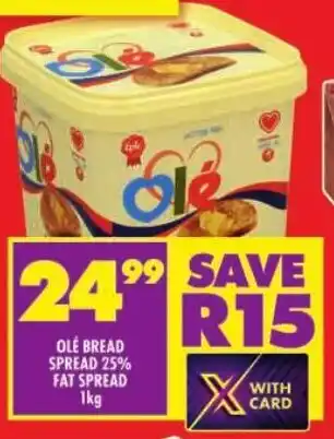 Shoprite Ole bread spread 25% fat spread offer