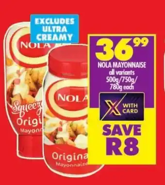 Shoprite Nola mayonnaise all variants offer