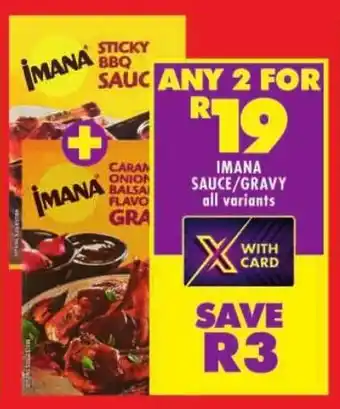 Shoprite Imana sauce/gravy all variants offer