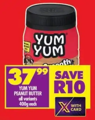 Shoprite Yum yum peanut butter all variants offer