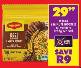 Shoprite Maggi 2 minute noodles all variants offer