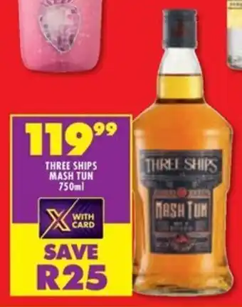 Shoprite Liquor Three ships mash tun offer