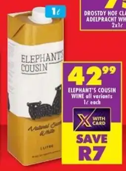 Shoprite Liquor Elephant's cousin wine all variants offer