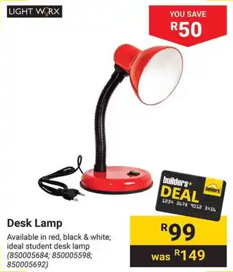 Builders Warehouse LIGHT WORX Desk Lamp offer