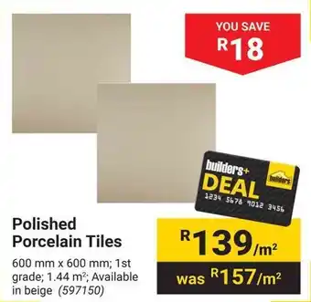 Builders Warehouse Polished Porcelain Tiles offer