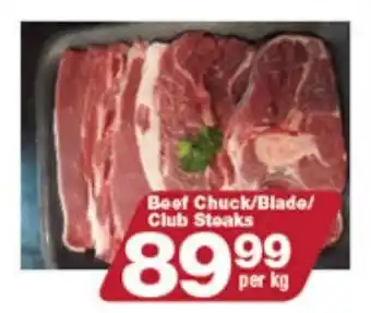 Check Star Beef Chuck/Blade/ Club Steaks offer