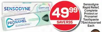 Pick n Pay Sensodyne Rapid Relief, Complete Protect or Pronamel Toothpaste Assorted Each offer