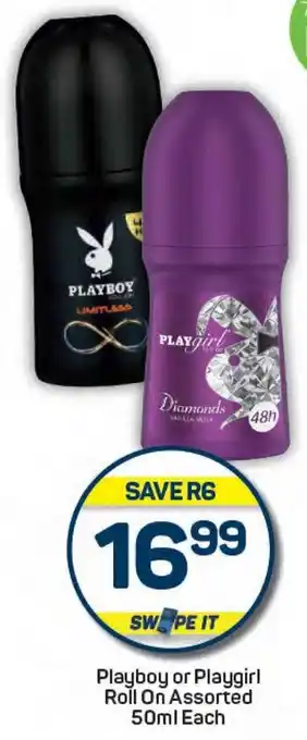 Pick n Pay Playboy or Playgirl Roll On Assorted offer