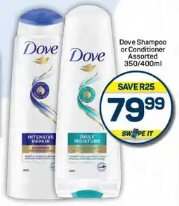 Pick n Pay Dove Shampoo or Conditioner Assorted offer