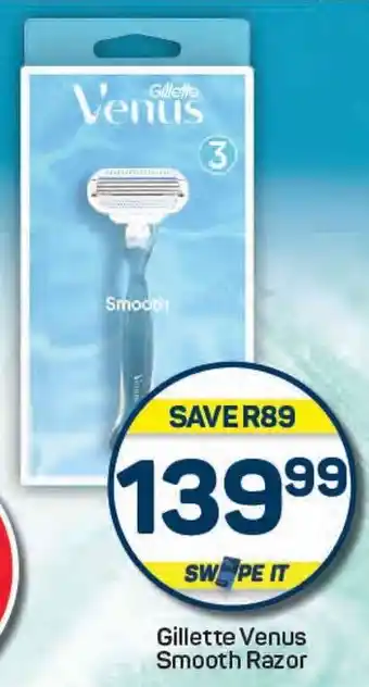 Pick n Pay Gillette Venus Smooth Razor offer