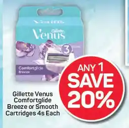 Pick n Pay Gillette Venus Comfortglide Breeze or Smooth Cartridges offer