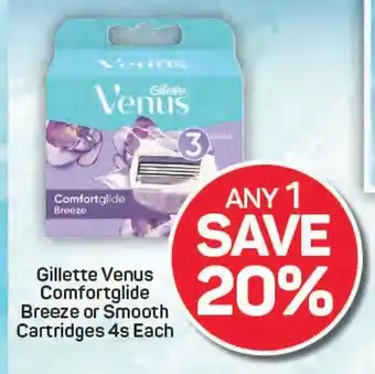 Pick n Pay Gillette Venus Comfortglide Breeze or Smooth Cartridges offer