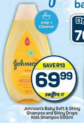 Pick n Pay Johnson's Baby Soft & Shiny Shampoo and Shiny Drops Kids Shampoo offer