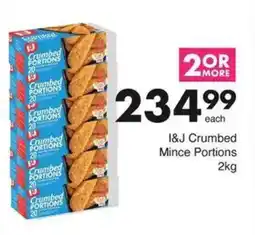 Save I&J Crumbed Mince Portions offer