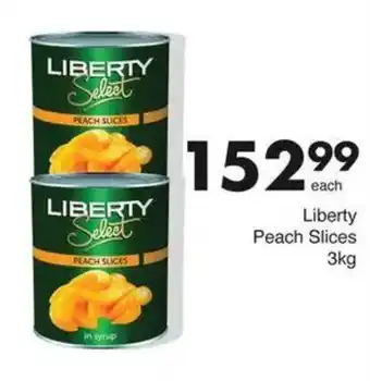 Save Liberty Peach Slices offer