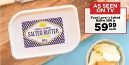 Food Lover's Market Food Lover's Salted Butter offer