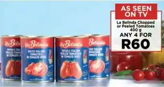 Food Lover's Market La Belinda Chopped or Peeled Tomatoes offer