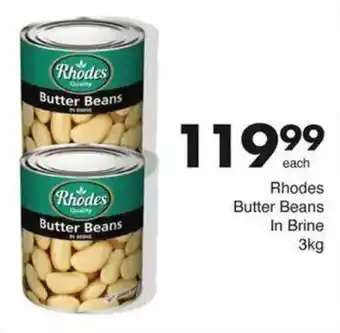 Save Rhodes Butter Beans In Brine offer